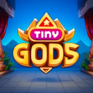 tiny gods